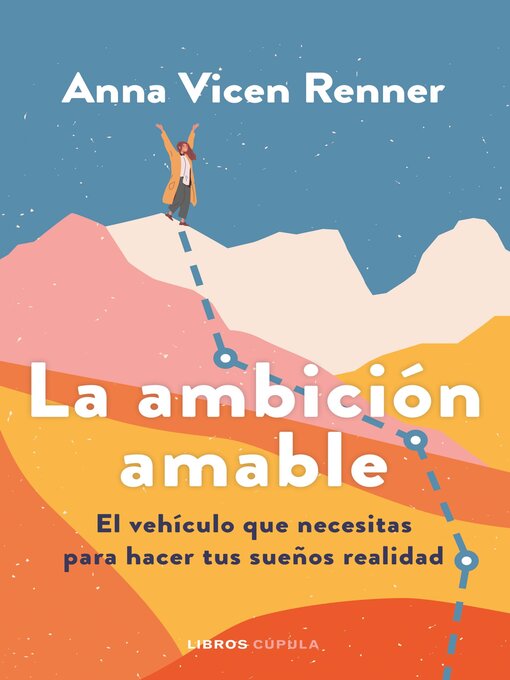 Title details for La ambición amable by Anna Vicen Renner - Available